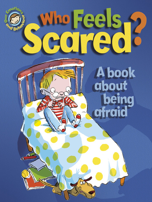 Title details for Who Feels Scared ? by Sue Graves - Wait list